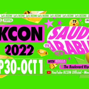 KCON, 중동 사우디아라비아 간다! CJ ENM, ‘KCON 2022 SAUDI ARABIA’ 9월 30일.10월 1일 ‘블러바드 리야드 시티’서 개최