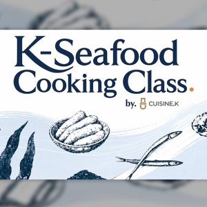 CJ제일제당 ‘퀴진케이’, 한국수산회와 손잡고 K-씨푸드 매력 전파… 영국·베트남·미국서 쿠킹 클래스 개최